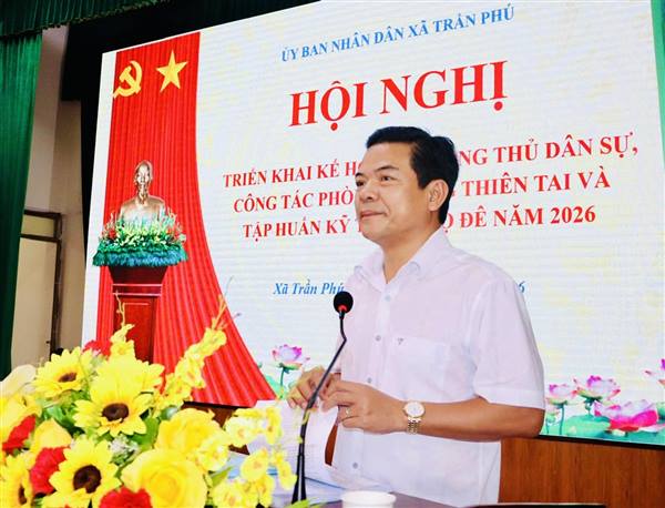 Xã Trần Phú: Triển khai kế hoạch phòng thủ dân sự và tập huấn kỹ thuật hộ đê năm 2026