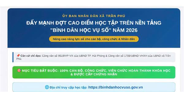 Xã Trần Phú: Đẩy mạnh đợt cao điểm học tập trên nền tảng “Bình dân học vụ số” năm 2026