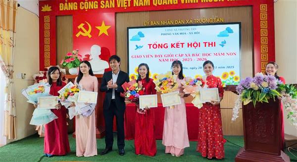 XÃ TRƯỜNG TÂN TỔNG KẾT HỘI THI GIÁO VIÊN DẠY GIỎI BẬC HỌC MẦM NON.