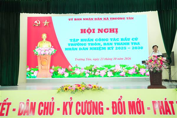 XÃ TRƯỜNG TÂN TẬP HUẤN CÔNG TÁC BẦU CỬ TRƯỞNG THÔN, BAN THANH TRA NHÂN DÂN NHIỆM KỲ 2025–2030