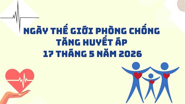 Hưởng ứng Ngày Thế giới phòng chống tăng huyết áp năm 2026
