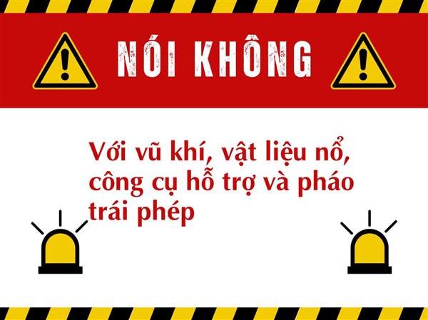 Tăng cường chấp hành quy định pháp luật về vũ khí, vật liệu nổ, công cụ hỗ trợ và pháo