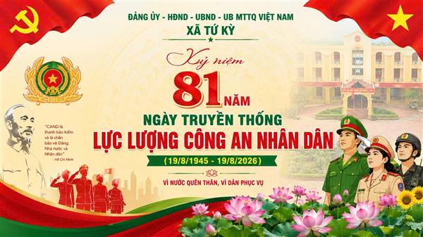 Tự hào truyền thống 81 năm Công an nhân dân – Công an xã Tứ Kỳ giữ vững an ninh, trật tự từ cơ sở