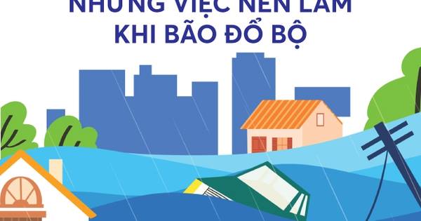 Các biện pháp phòng tránh khi bão đổ bộ người dân cần biết. 👇