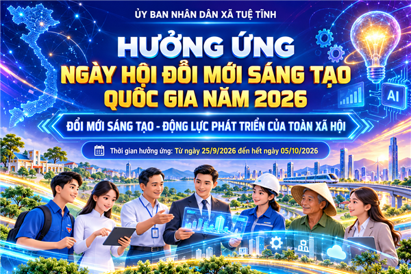 XÃ TUỆ TĨNH HƯỞNG ỨNG NGÀY HỘI ĐỔI MỚI SÁNG TẠO QUỐC GIA NĂM 2026