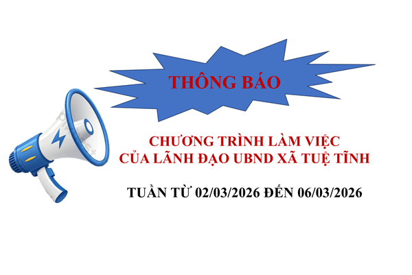 Số 45/TB-VP Thông báo Chương trình Làm việc của Lãnh đạo UBND, xã tuần từ 02/03/2026-06/03/2026.