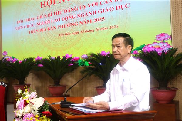Phường Việt Hòa tổ chức Hội nghị đối thoại chuyên đề giữa đồng chí Bí thư Đảng ủy phường với các Cán bộ viên chức NLĐ ngành Giáo dục trên địa bàn phường năm 2025