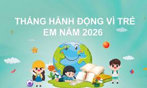 Tuyên truyền Tháng hành động vì trẻ em năm 2026 trên địa bàn phường Việt Hòa