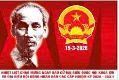 QUY TRÌNH HIỆP THƯƠNG LỰA CHỌN, GIỚI THIỆU NGƯỜI ỨNG CỬ ĐẠI BIỂU QUỐC HỘI KHÓA XVI VÀ ĐẠI BIỂU HĐND CÁC CẤP NHIỆM KỲ 2026-2031
