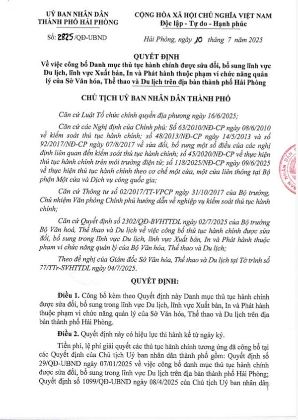 Quyết định 2825/QĐ-UBND ngày 10/07/2025 của UBND thành phố Hải Phòng về việc công bố Danh mục thủ tục hành chính được sửa đổi, bổ sung lĩnh vực Du lịch, lĩnh vực Xuất bản, In và Phát hành thuộc phạm vi chức năng quản lý của Sở Văn hóa, Thể thao và Du lịch trên địa bàn thành phố Hải Phòng.