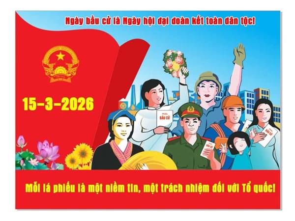 BẦU CỬ ĐẠI BIỂU QUỐC HỘI KHÓA XVI VÀ ĐẠI BIỂU HỘI ĐỒNG NHÂN DÂN CÁC CẤP, NHIỆM KỲ 2026 – 2031