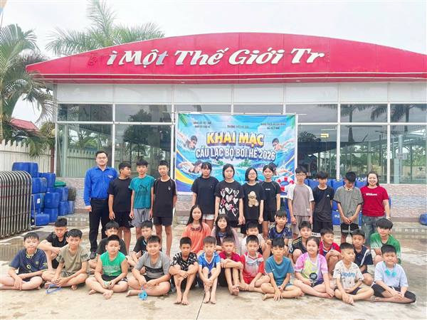 KHAI MẠC CÂU LẠC BỘ BƠI HÈ NĂM 2026 – CHUNG TAY PHÒNG, CHỐNG ĐUỐI NƯỚC CHO TRẺ EM
