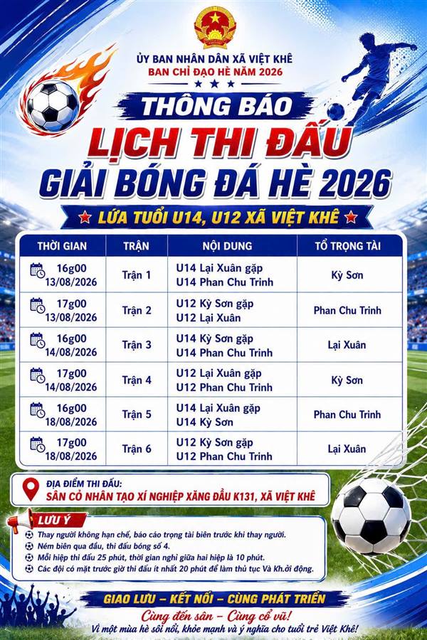 THÔNG BÁO LỊCH THI ĐẤU GIẢI BÓNG ĐÁ HÈ 2026 – XÃ VIỆT KHÊ 