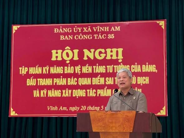 XÃ VĨNH AM TỔ CHỨC HỘI NGHỊ
TẬP HUẤN KỸ NĂNG BẢO VỆ NỀN TẢNG TƯ TƯỞNG CỦA ĐẢNG
