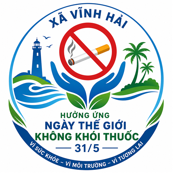 Kế hoạch Tổ chức các hoạt động hưởng ứng Ngày Thế giới không thuốc lá 31/5, Tuần lễ Quốc gia không thuốc lá năm 2026 và tăng cường thực thi Luật Phòng, chống tác hại của thuốc lá trên địa bàn xã Vĩnh Hải