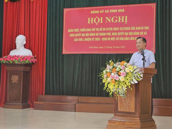 HỘI NGHỊ QUÁN TRIỆT, TRIỂN KHAI
CHỈ THỊ SỐ 50-CT/TW, NGÀY 23/07/2025 CỦA BAN BÍ THƯ; NGHỊ QUYẾT ĐẠI HỘI ĐẢNG BỘ THÀNH PHỐ, NGHỊ QUYẾT ĐẠI HỘI ĐẢNG BỘ XÃ LẦN THỨ NHẤT, NHIỆM KỲ 2025-2030 CÙNG MỘT SỐ VĂN BẢN CÓ LIÊN QUAN.
