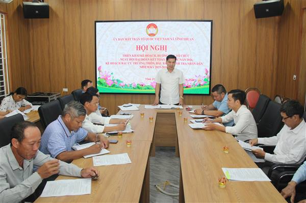 Ban Thường trực Ủy ban MTTQ Việt Nam xã Vĩnh Thuận tổ chức Hội nghị triển khai Kế hoạch tổ chức Ngày hội Đại đoàn kết toàn dân tộc ở các thôn; Kế hoạch bầu trưởng thôn, nhiệm kì 2025 – 2030.
