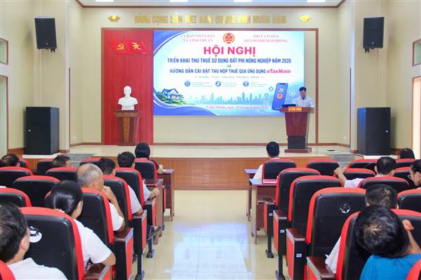 UBND xã Vĩnh Thuận phối hợp với Thuế Cơ sở 8 thành phố Hải Phòng tổ chức Hội nghị triển khai thu thuế sử dụng đất phi nông nghiệp năm 2026 và hướng dẫn cài đặt, sử dụng ứng dụng eTax Mobile 