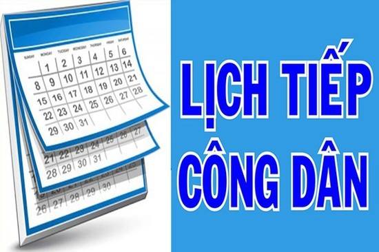 Lịch tiếp công dân từ tháng 7/2025 - 12/2025