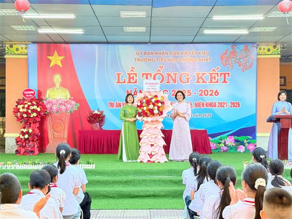 Trường Tiểu học Thống Nhất tổng kết năm học 2025 – 2026, biểu dương học sinh và giáo viên tiêu biểu